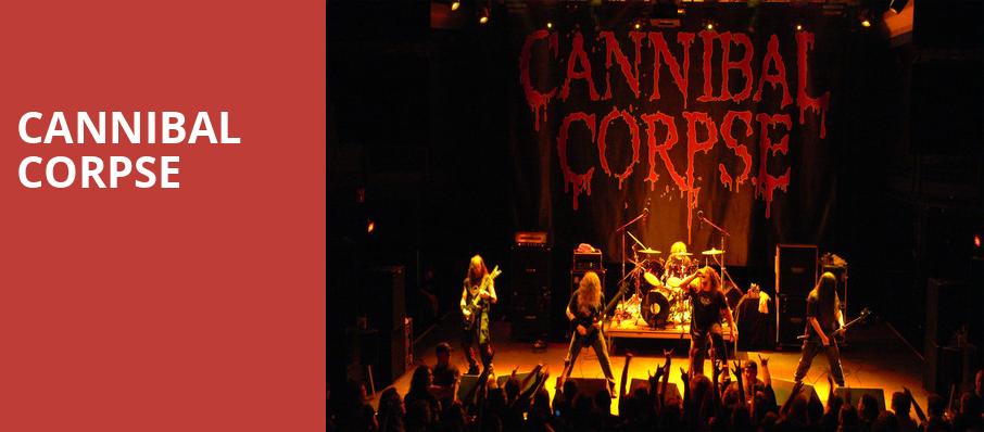 Cannibal Corpse, Granada, Kansas City
