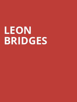 Leon Bridges, Uptown Theater, Kansas City