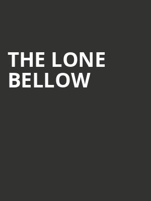 The Lone Bellow, Knuckleheads Saloon, Kansas City