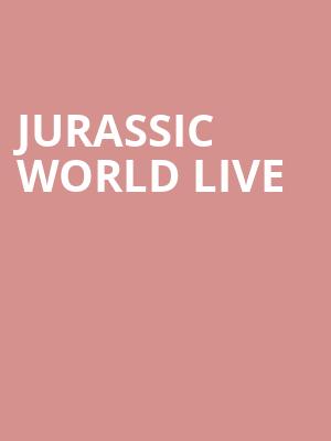 Jurassic World Live, T Mobile Center, Kansas City