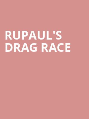 RuPauls Drag Race, Uptown Theater, Kansas City