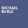 Michael Buble, T Mobile Center, Kansas City