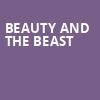 Beauty and the Beast, Muriel Kauffman Theatre, Kansas City