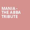 MANIA The Abba Tribute, Uptown Theater, Kansas City