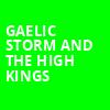 Gaelic Storm and The High Kings, Helzberg Hall, Kansas City