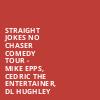 Straight Jokes No Chaser Comedy Tour Mike Epps Cedric The Entertainer DL Hughley, T Mobile Center, Kansas City