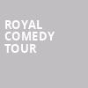 Royal Comedy Tour, Music Hall Kansas City, Kansas City
