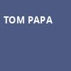 Tom Papa, Uptown Theater, Kansas City